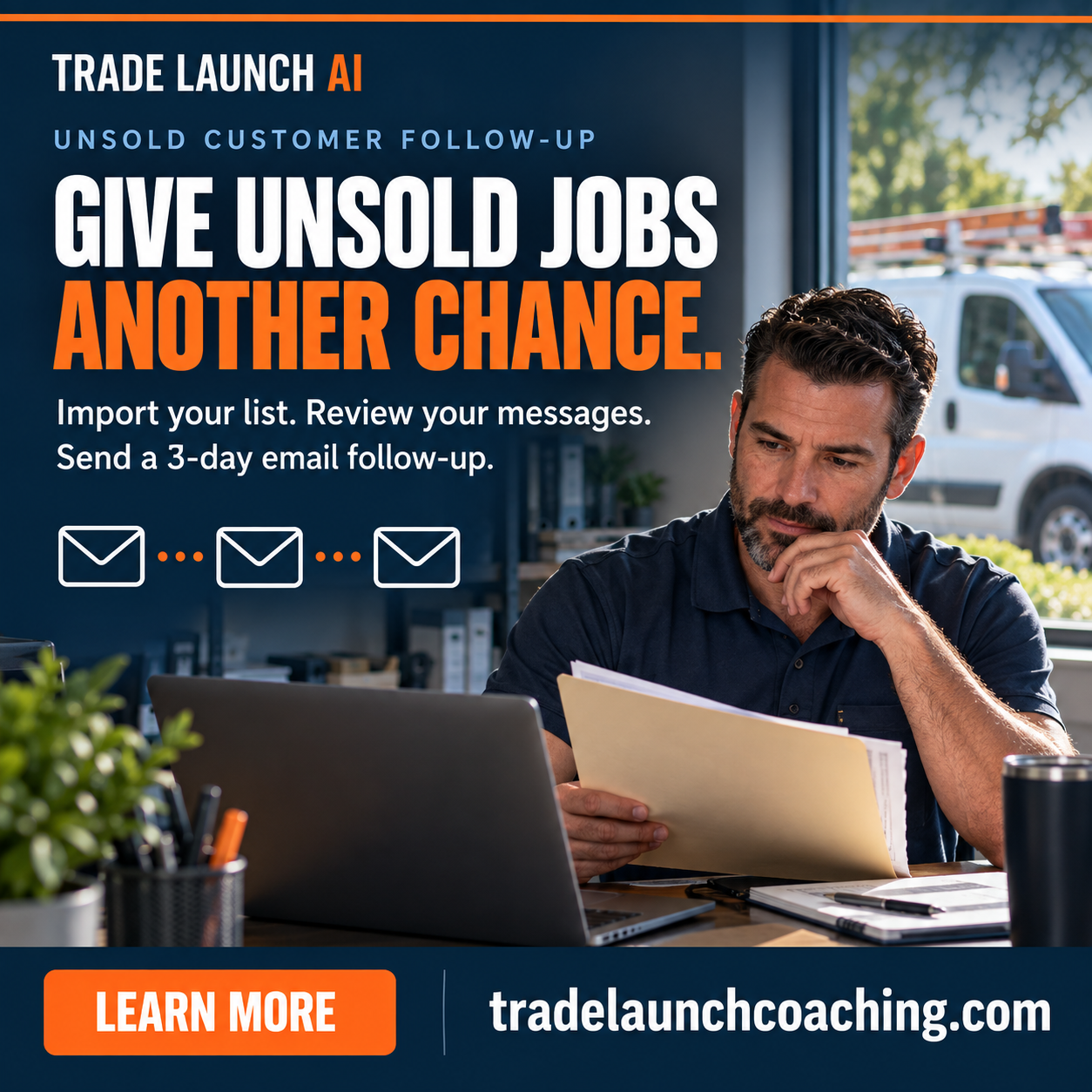 Trade Launch AI Unsold Customer Follow-Up — import your list, review messages, and send a 3-day email follow-up